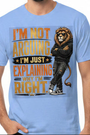 V.I.M 'I'm Not Arguing, I'm Explaining Why I'm Right' Tee - Velvet Ink Market (V.I.M)